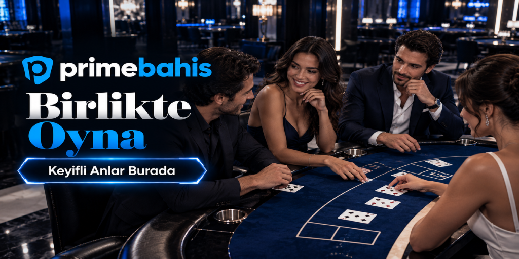 Primebahis bonus kampanyaları